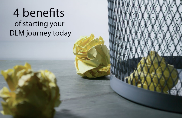 4 benefits of starting your DLM journey today