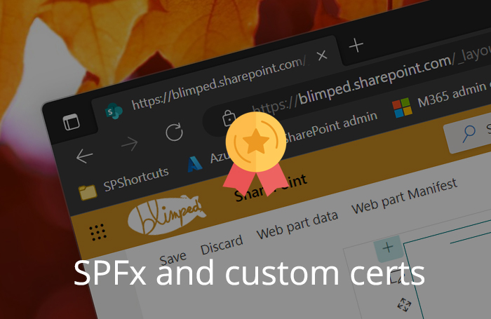 Using custom certificates when debugging SPFx Solutions